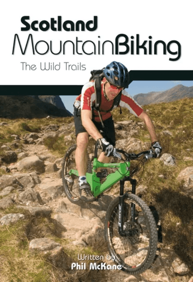 Scotland Mountain Biking av Phil McKane