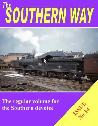 The Southern Way: Issue No 14 av Kevin Robertson