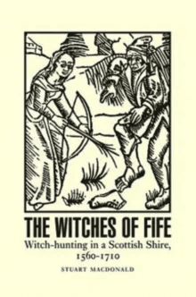 The Witches of Fife av Stuart MacDonald