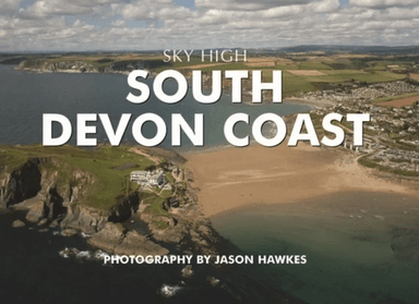Sky High South Devon Coast av Jason Hawkes