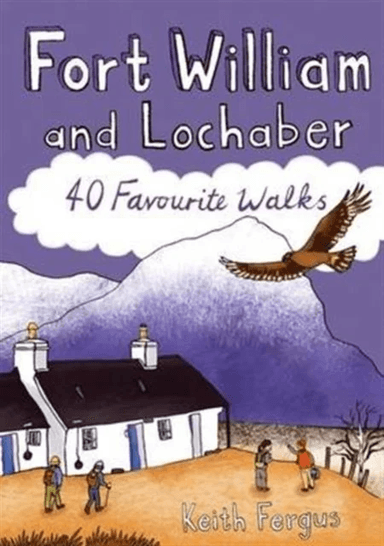 Fort William and Lochaber av Keith Fergus