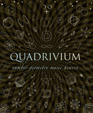 Quadrivium av Miranda Lundy, Daud Sutton, Anthony Ashton, Jason Martineau, John Martineau