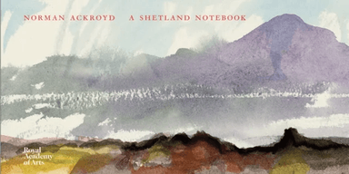 A Shetland Notebook av Norman Ackroyd