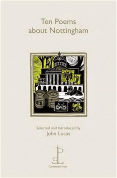 Ten Poems about Nottingham av Various Poets