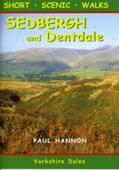 Sedbergh and Dentdale av Paul Hannon
