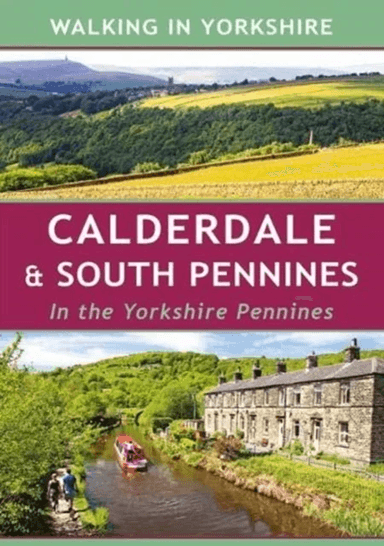 Calderdale &amp; South Pennines av Paul Hannon