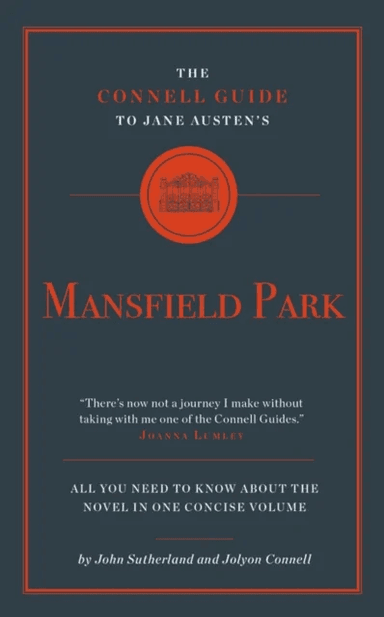 The Connell Guide to Jane Austen's Mansfield Park av John Sutherland, Mr. Jolyon Connell