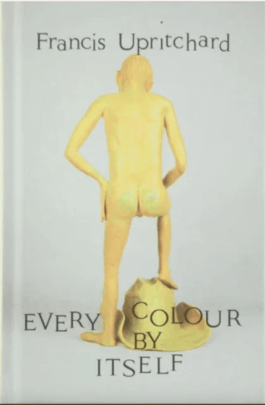 Every Colour by Itself - 2nd Edition, 2nd Size av Francis Upritchard