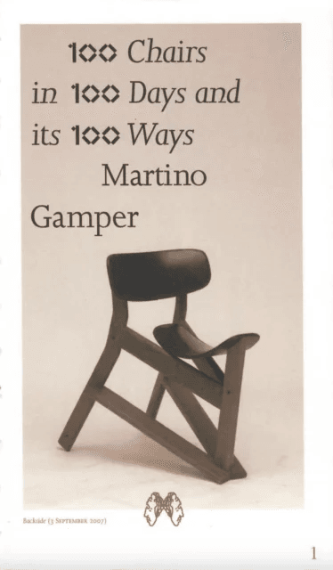 100 Chairs in 100 Days and its 100 Ways (5th edition, 5th size) av Martino Gamper