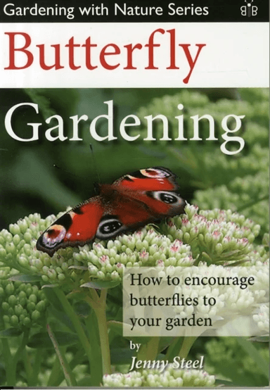 Butterfly Gardening av Jenny Steel