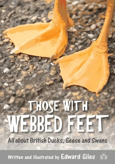 Those with Webbed Feet av Edward Giles