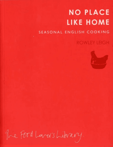 No Place Like Home av Rowley Leigh