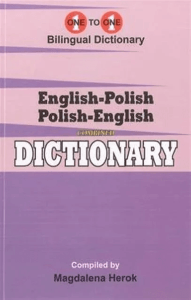 English-Polish &amp; Polish-English One-to-One Dictionary (Exam-Suitable)