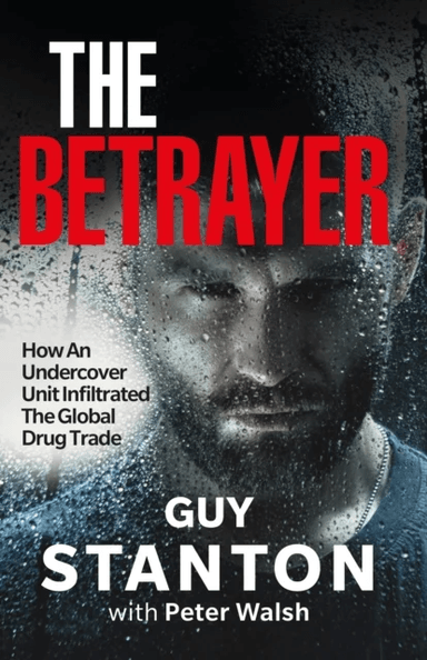 The Betrayer av Guy Stanton