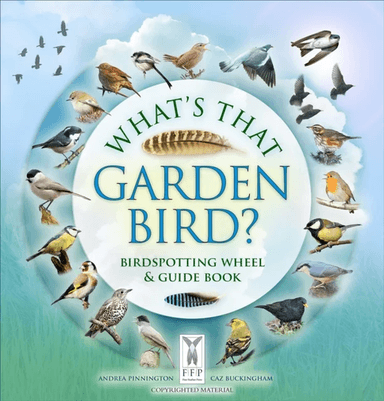 What's That Garden Bird? av Caz Buckingham, Andrea Pinnington