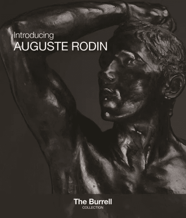 Introducing Auguste Rodin av Pippa (Curator of European Art Glasgow Museums) Stephenson-Sit