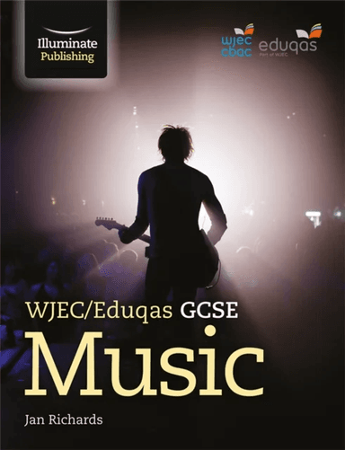 WJEC/Eduqas GCSE Music: Student Book av Jan Richards