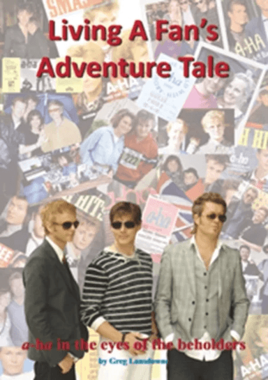 Living a Fan's Adventure Tale av Greg Lansdowne