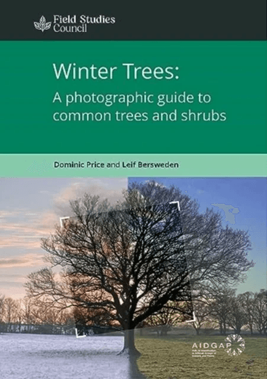 Winter Trees: a Photographic Guide to Common Trees and Shrubs av Dominic Price, Leif Bersweden