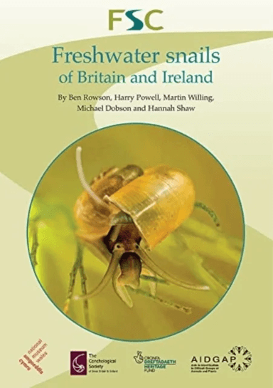 Freshwater Snails of Britain and Ireland av Ben Rowson, Harry Powell, Martin Willing, Michael Dobson, Hannah Shaw