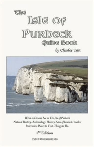The Isle of Purbeck Guide Book av Charles Tait