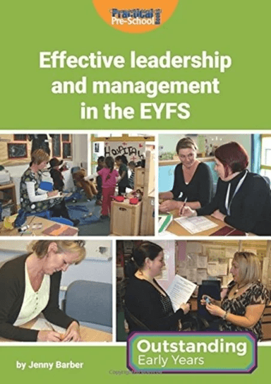 Effective Leadership and Management in the EYFS av Jenny Barber