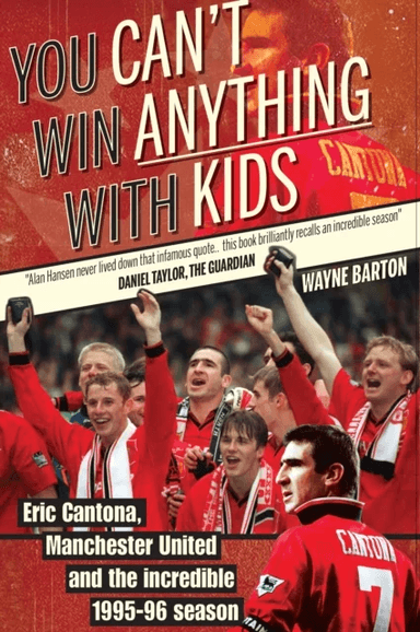 You Can't Win Anything with Kids av Wayne Barton