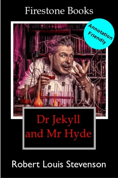 Dr Jekyll and Mr Hyde: Annotation-Friendly Edition av Robert Louis Stevenson