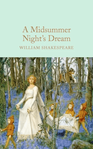 A Midsummer Night's Dream av William Shakespeare