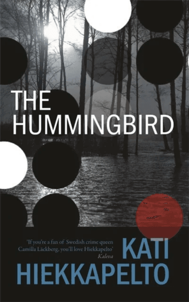 The Hummingbird av Kati Hiekkapelto