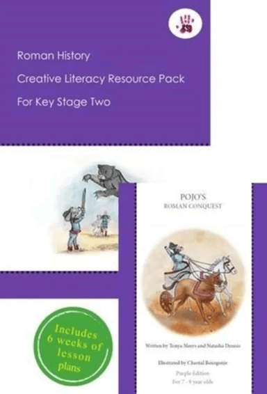 Roman History Creative Literacy Resource Pack for Key Stage Two av Tonya Meers, Natasha Dennis