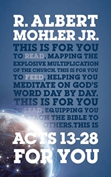 Acts 13-28 For You av Dr R. Albert Jr Mohler