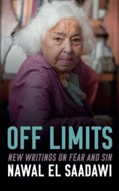 Off Limits av Nawal El-Saadawi