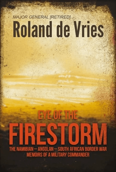 Eye of the Firestorm av Roland de Vries