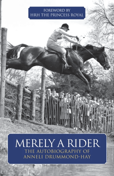 Merely A Rider av Anneli Drummond-Hay