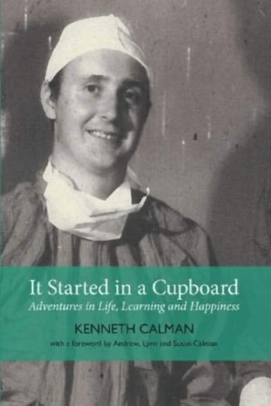 It Started in a Cupboard av Calman Kenneth