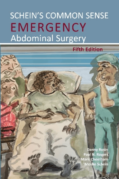 Schein's Common Sense Emergency Abdominal Surgery av Moshe Schein