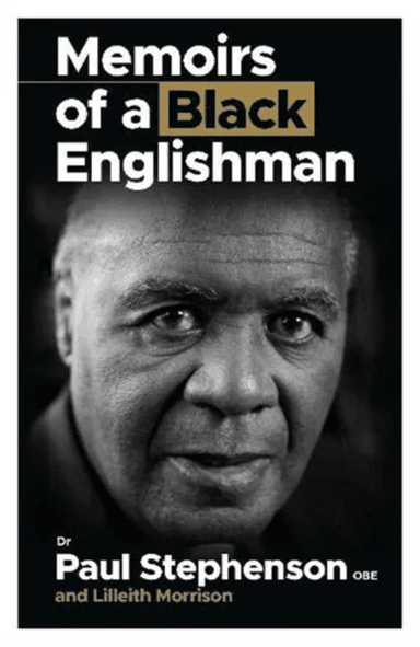 Memoirs Of A Black Englishman av Lilleith Morrison
