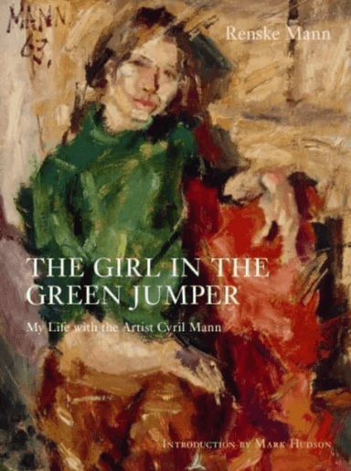 The Girl in the Green Jumper av Renske Mann