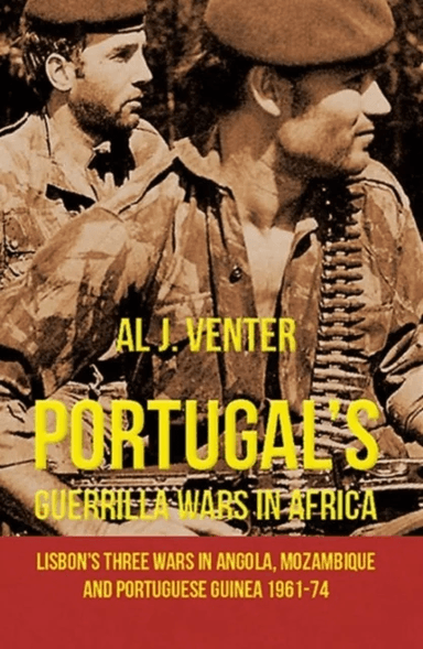 Portugal'S Guerilla Wars in Africa av Al J. Venter