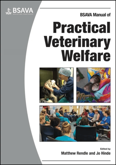 BSAVA Manual of Practical Veterinary Welfare av M Rendle