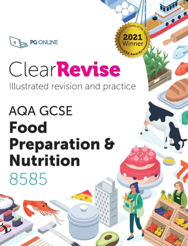 ClearRevise AQA GCSE Food Preparation and Nutrition 8585 av L Sheppard