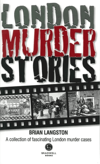London Murder Stories av Brian Langston
