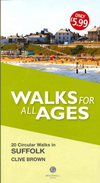 Walks for All Ages Suffolk av Clive Brown