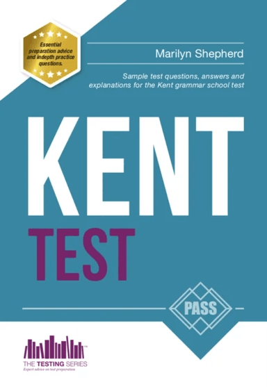 Kent Test: 100s of Sample Test Questions and Answers for the 11+ Kent Test av How2Become