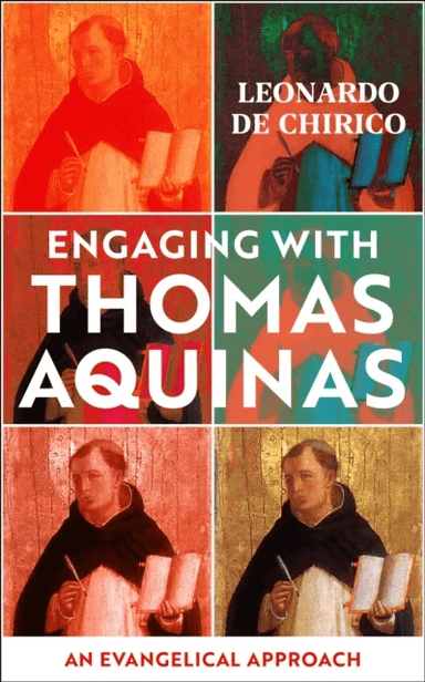 Engaging with Thomas Aquinas av Leonardo De Chirico