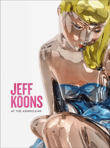 Jeff Koons av Sir Norman Rosenthal, Dr Alexander Sturgis
