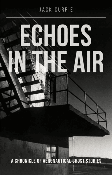 Echoes in the Air av Jack (Author) Currie