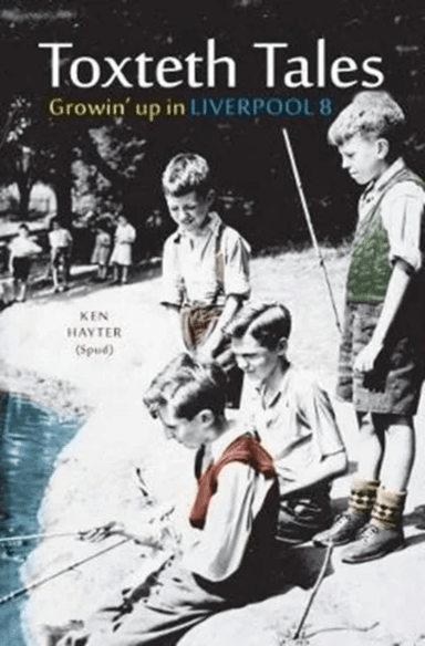 Toxteth Tales av Ken Hayter