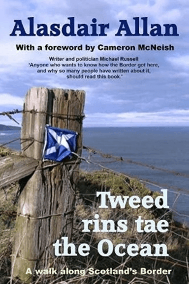 Tweed Rins tae the Ocean av Alasdair Allan